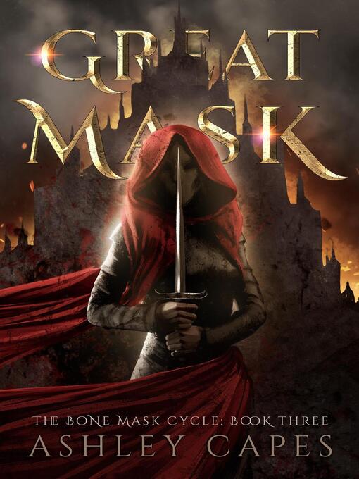 Title details for Greatmask by Ashley Capes - Available